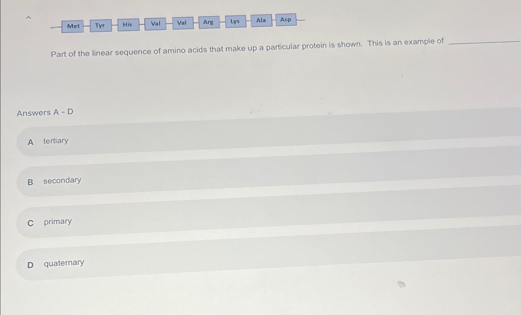 Solved Part of the linear sequence of amino acids that make | Chegg.com