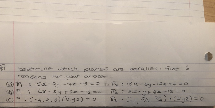 Solved Determine Which Planes Are Parallel Gire 6 Reason Chegg Com