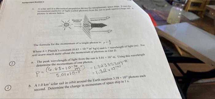 Solved A 1.0km^2 solar sail in orbit around the earth | Chegg.com