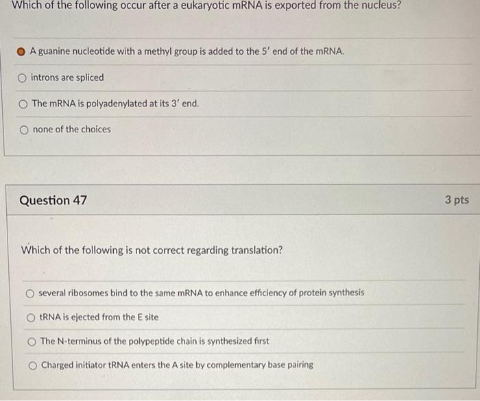 Solved Which of the following occur after a eukaryotic mRNA | Chegg.com