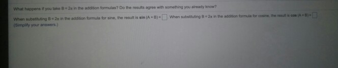 Solved What Happens If You Take B = 2 In The Addition | Chegg.com