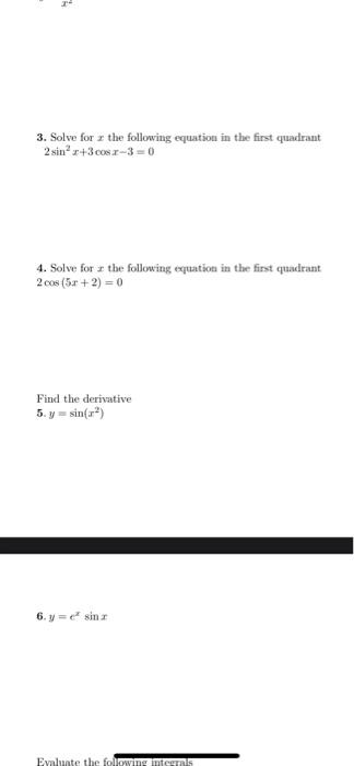 Solved 3 3. Solve For The Following Equation In The First 