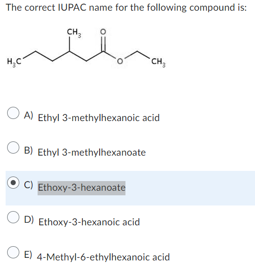 Solved The correct IUPAC name for the following compound | Chegg.com