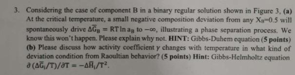 Solved 3. Considering the case of component B in a binary | Chegg.com