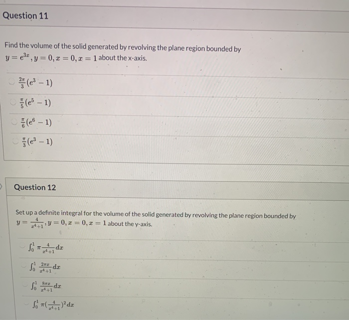 Solved Question 11 Find the volume of the solid generated by | Chegg.com