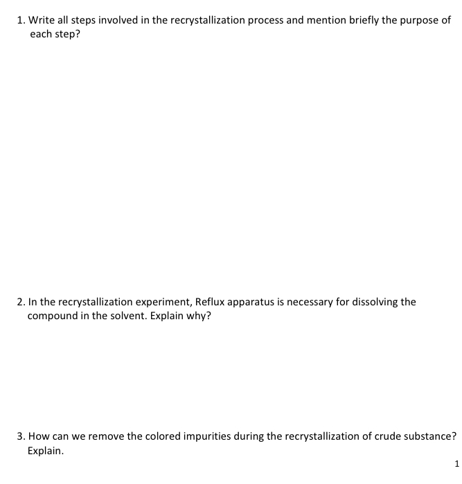 Solved Write All Steps Involved In The Recrystallization | Chegg.com