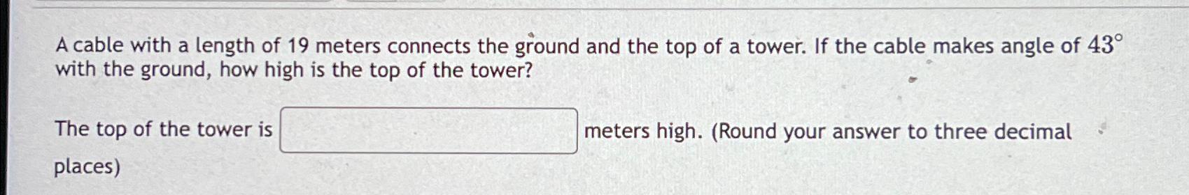 Solved A cable with a length of 19 meters connects the | Chegg.com