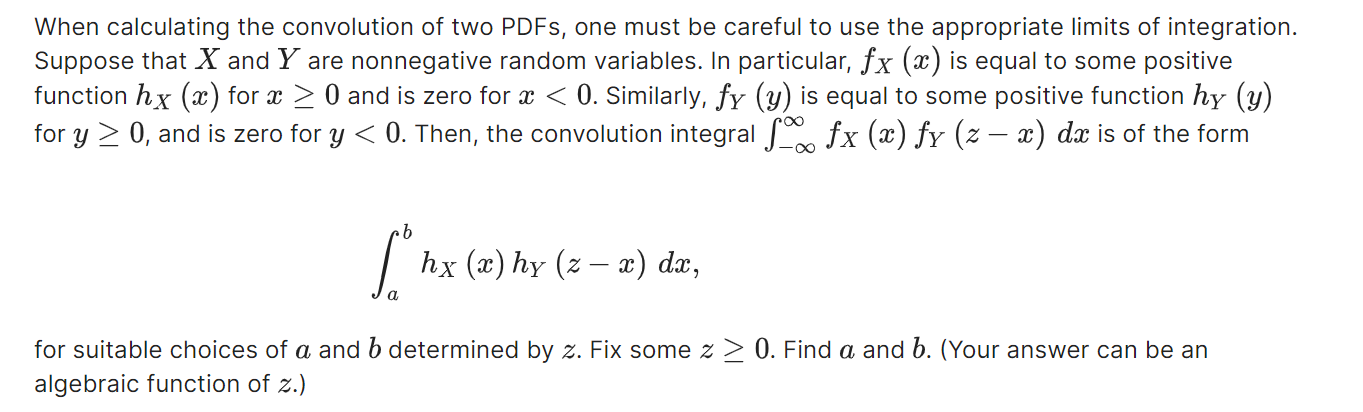 Solved When calculating the convolution of two PDFs, one | Chegg.com