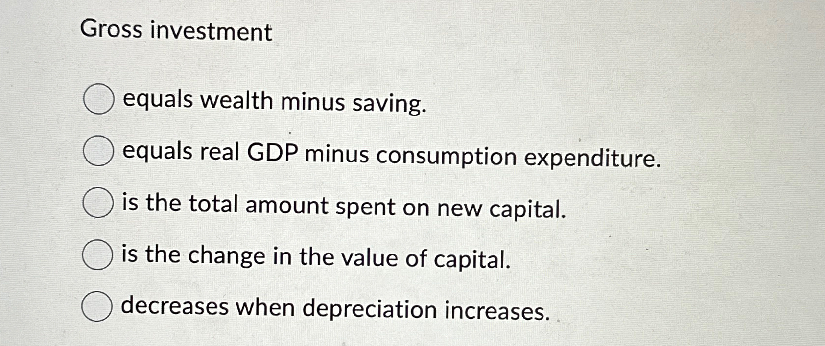 Solved Gross investmentequals wealth minus saving.equals | Chegg.com