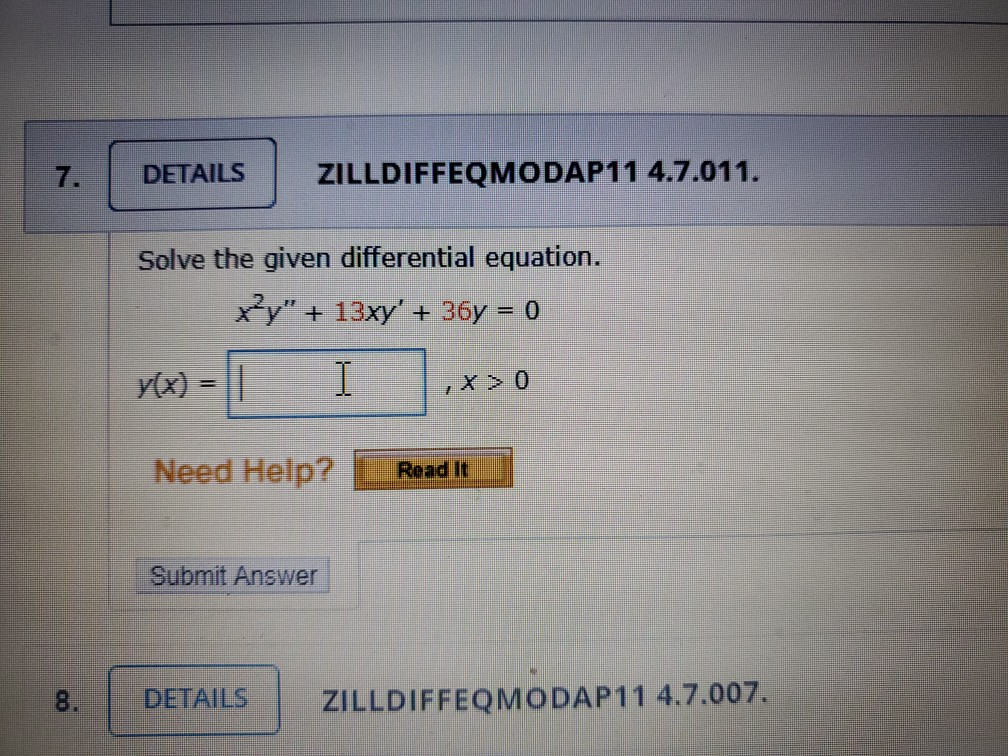 solved-7-details-zilldiffeqmodap11-4-7-011-solve-the-given-chegg