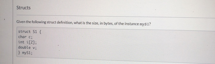 Solved Structs Given The Following Struct Definition, What | Chegg.com