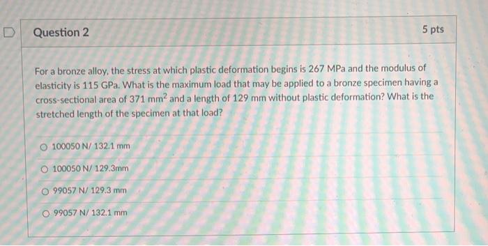 Solved For a bronze alloy, the stress at which plastic | Chegg.com