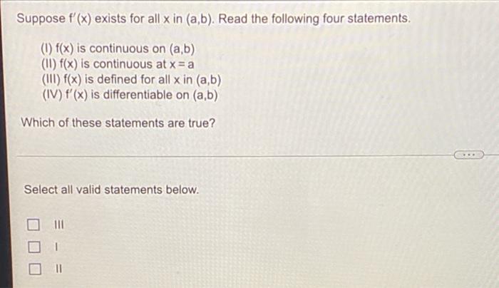 Solved Suppose F X Exists For All X In A B Read The