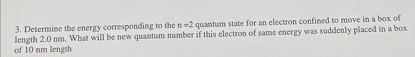 Solved Determine the energy corresponding to the n=2 | Chegg.com