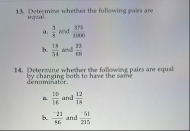 Solved Determine whether the following pairs are equal.a. 38 | Chegg.com