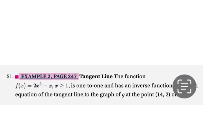 51. EXAMPLE 2, PAGE 247 Tangent Line The function | Chegg.com
