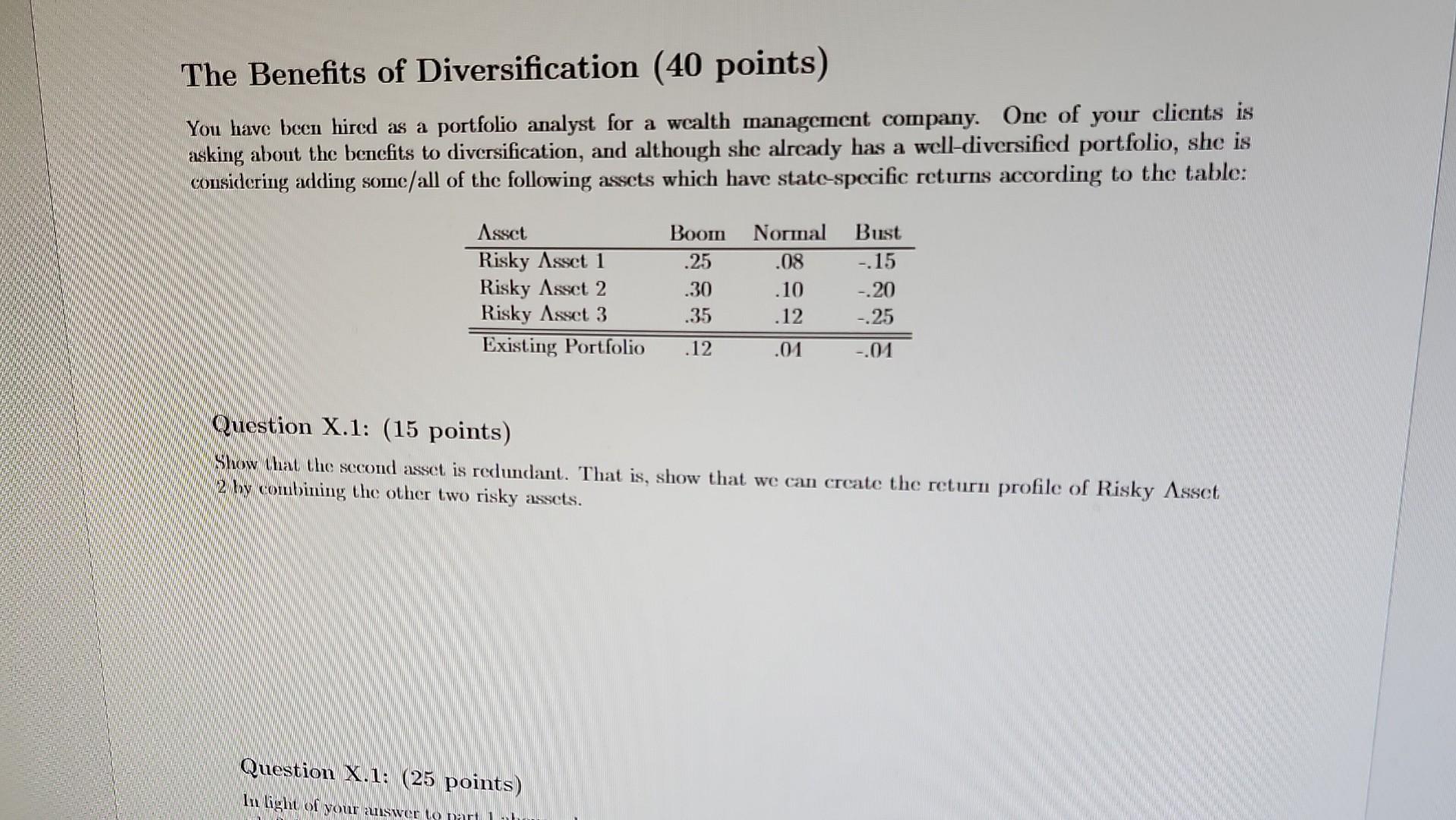 Solved The Benefits Of Diversification ( 40 Points) You Have | Chegg.com