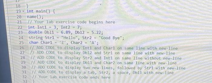 Solved 18192021222324} - int main() name(); II Your 1 Yb | Chegg.com