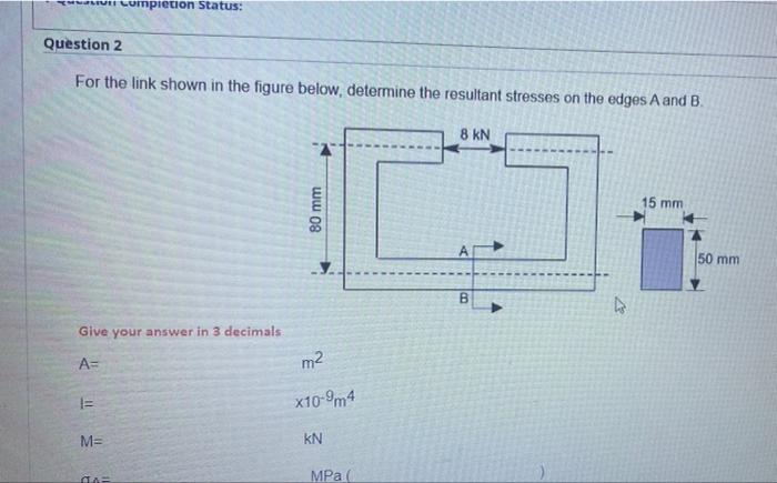 Solved Completion Status: Question 2 For the link shown in | Chegg.com