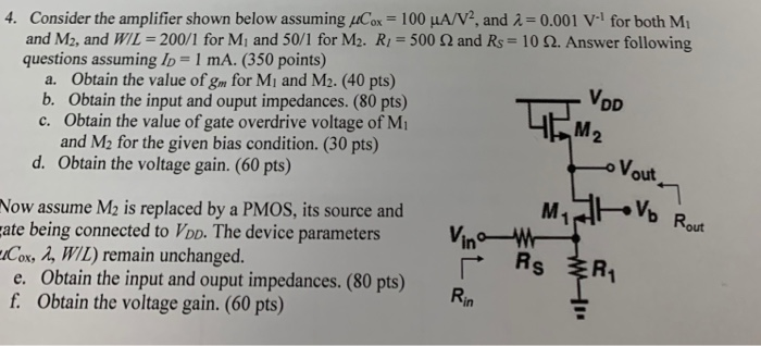 Solved 4 4. Consider the amplifier shown below assuming Cox | Chegg.com