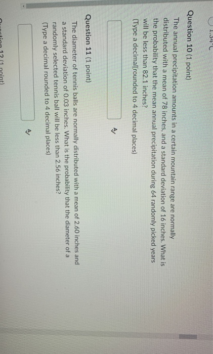 Solved 1 34 C Question 10 1 Point The Annual Precipitat Chegg Com