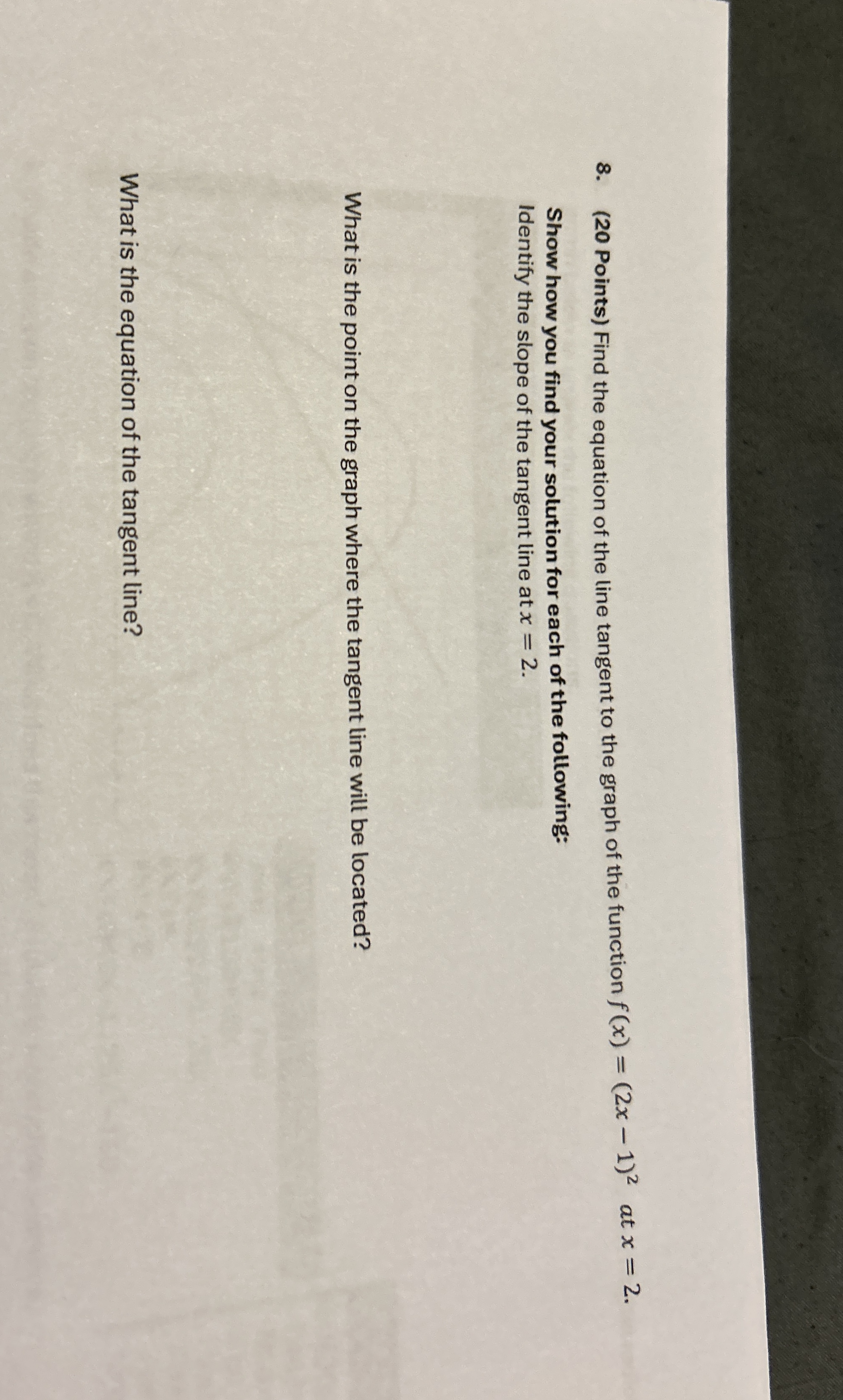 Solved (20 ﻿Points) ﻿Find the equation of the line tangent