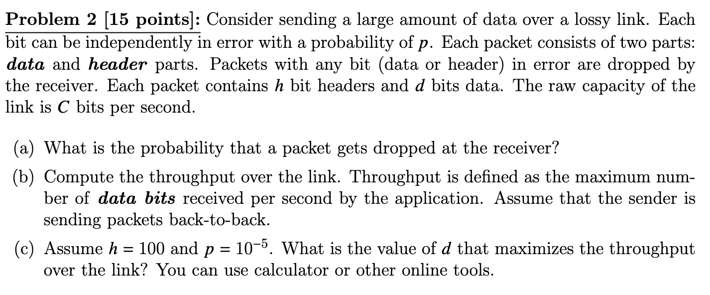 Solved Problem 2 [15 ﻿points]: Consider sending a large | Chegg.com