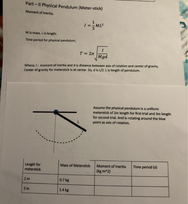 Solved PartIl Physical Pendulum (Meterstick) Moment of