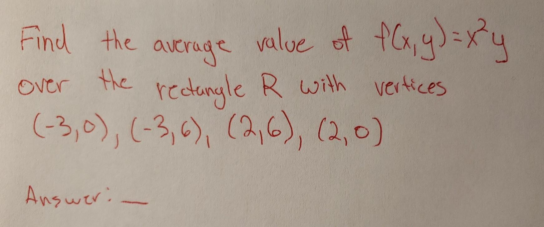 Solved Find The Average Over The Value Of F X Y X²y