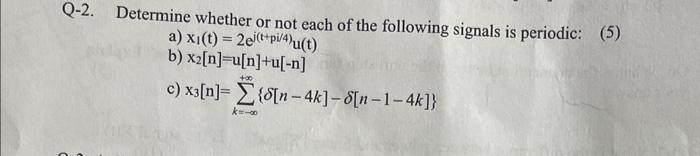 Solved 2. Determine whether or not each of the following | Chegg.com