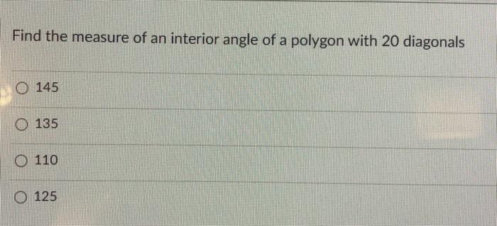 Solved Find the measure of an interior angle of a polygon | Chegg.com