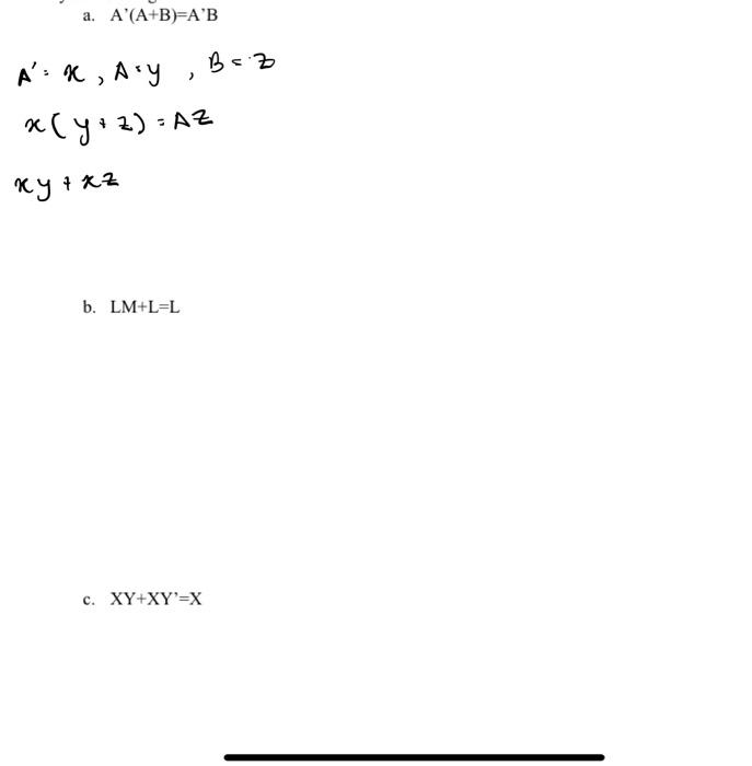 Solved A′(A+B)=A′B ,A:y,B+z)=Az LM+L=L | Chegg.com