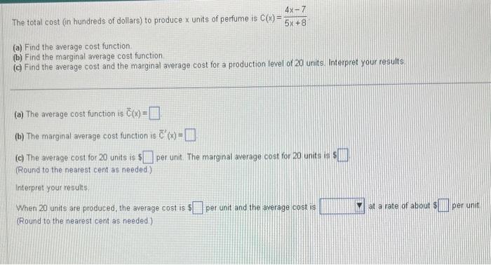 Solved The total cost (in hundreds of dollars) to produce x | Chegg.com