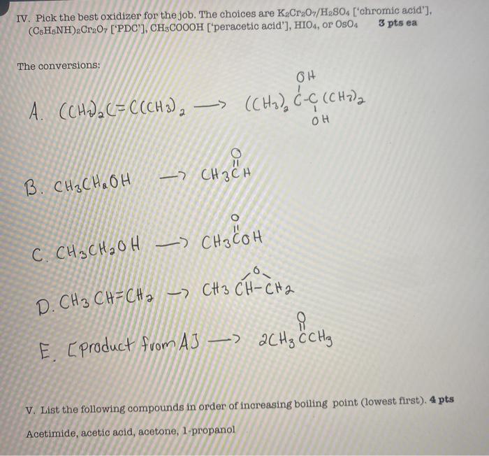 Iv Pick The Best Oxidizer For The Job The Choices Chegg Com
