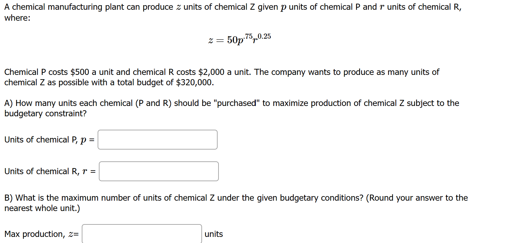 Solved A chemical manufacturing plant can produce z ﻿units | Chegg.com