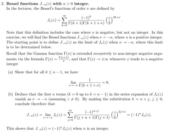 Solved 2 Bessel Functions J N 2 With N 0 Integer In Chegg Com