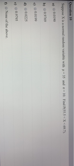 Solved Question 9 Suppose X is a normal random variable with | Chegg.com