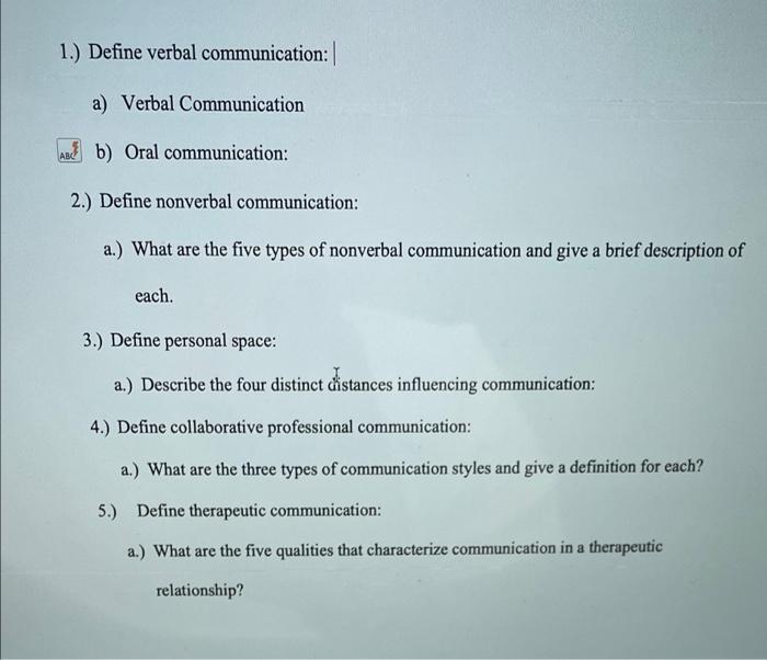 Solved 1.) Define verbal communication a) Verbal