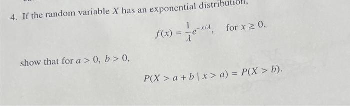 Solved 4. If the random variable X has an exponential | Chegg.com