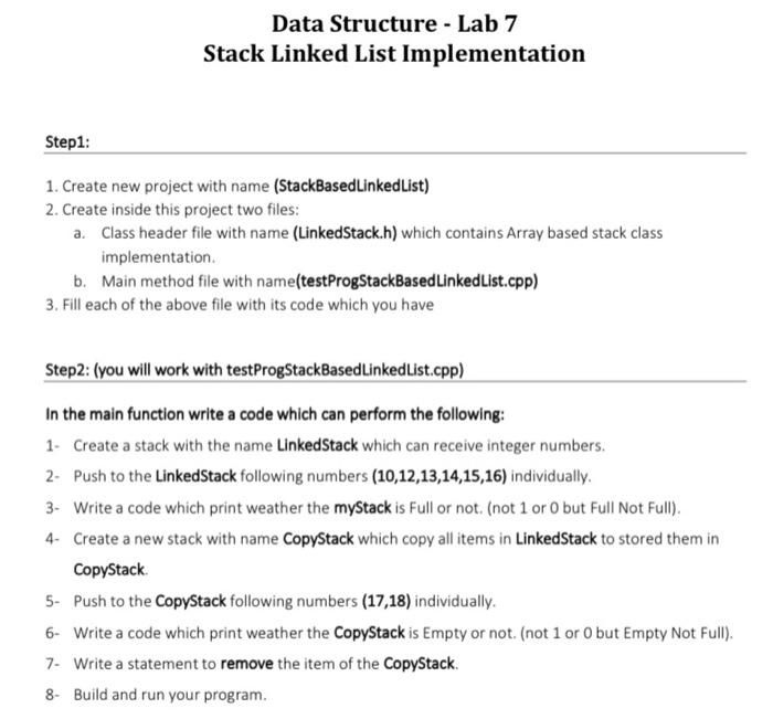 Solved Data Structure - Lab 7 Stack Linked List | Chegg.com