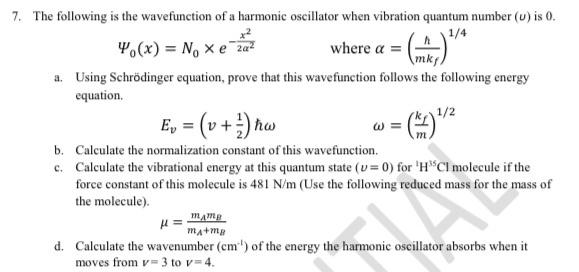 Solved 1 2 7 The Following Is The Wavefunction Of A Chegg Com