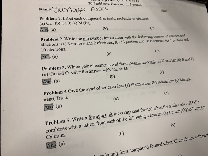 Solved write the ion symbol for an atom with the following | Chegg.com