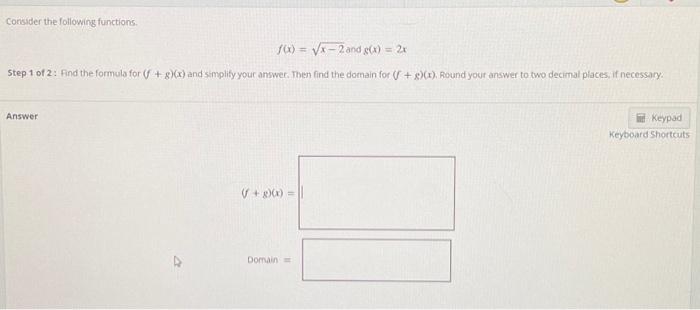 Solved Consider the following functions. f(x)=x−2 and | Chegg.com