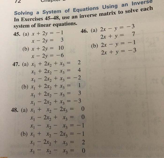 Solved 12 Solving a System of Equations Using an Inverse In