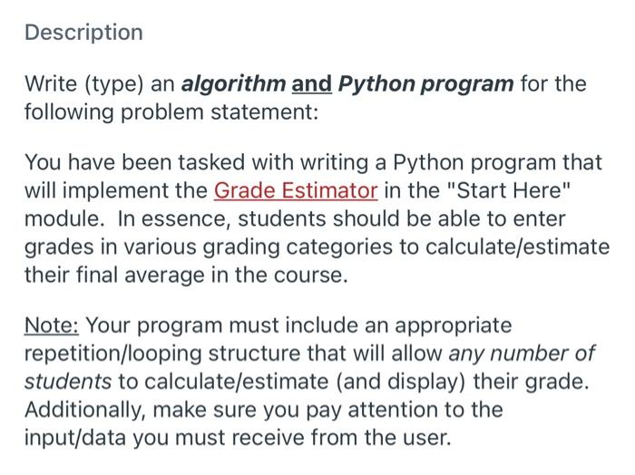 Solved Write (type) an algorithm and Python program for the | Chegg.com