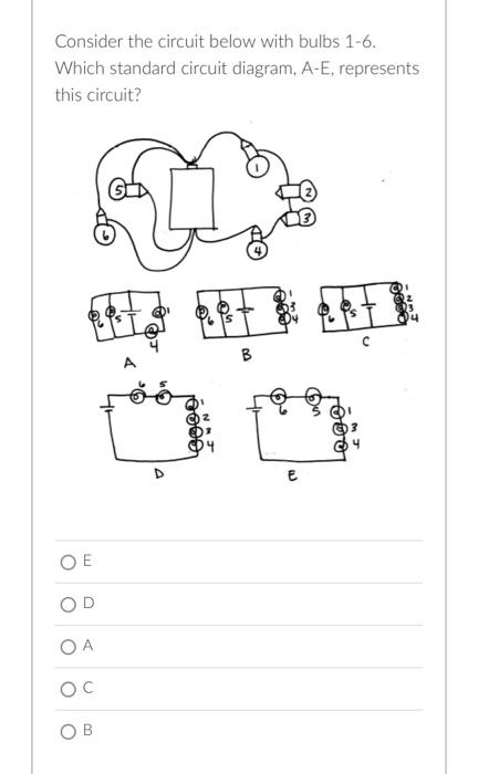 Solved Consider the circuit below with bulbs 1-6. Which | Chegg.com