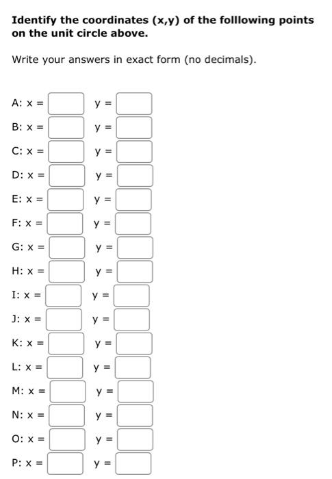 Solved Identify The Coordinates (x,y) Of The Following | Chegg.com