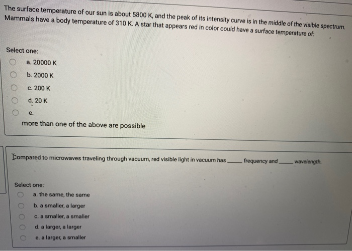 Solved The surface temperature of our sun is about 5800 K, | Chegg.com