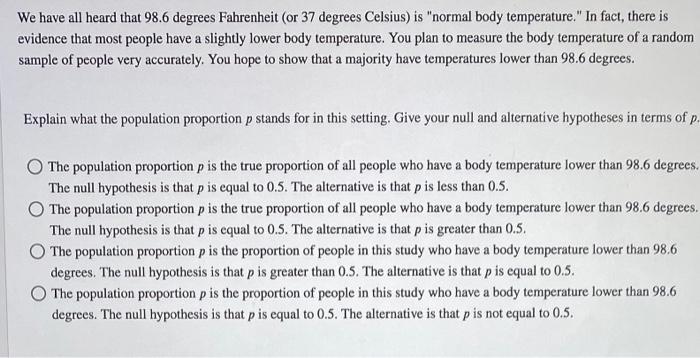 98.6 degrees Fahrenheit is no longer the normal human body