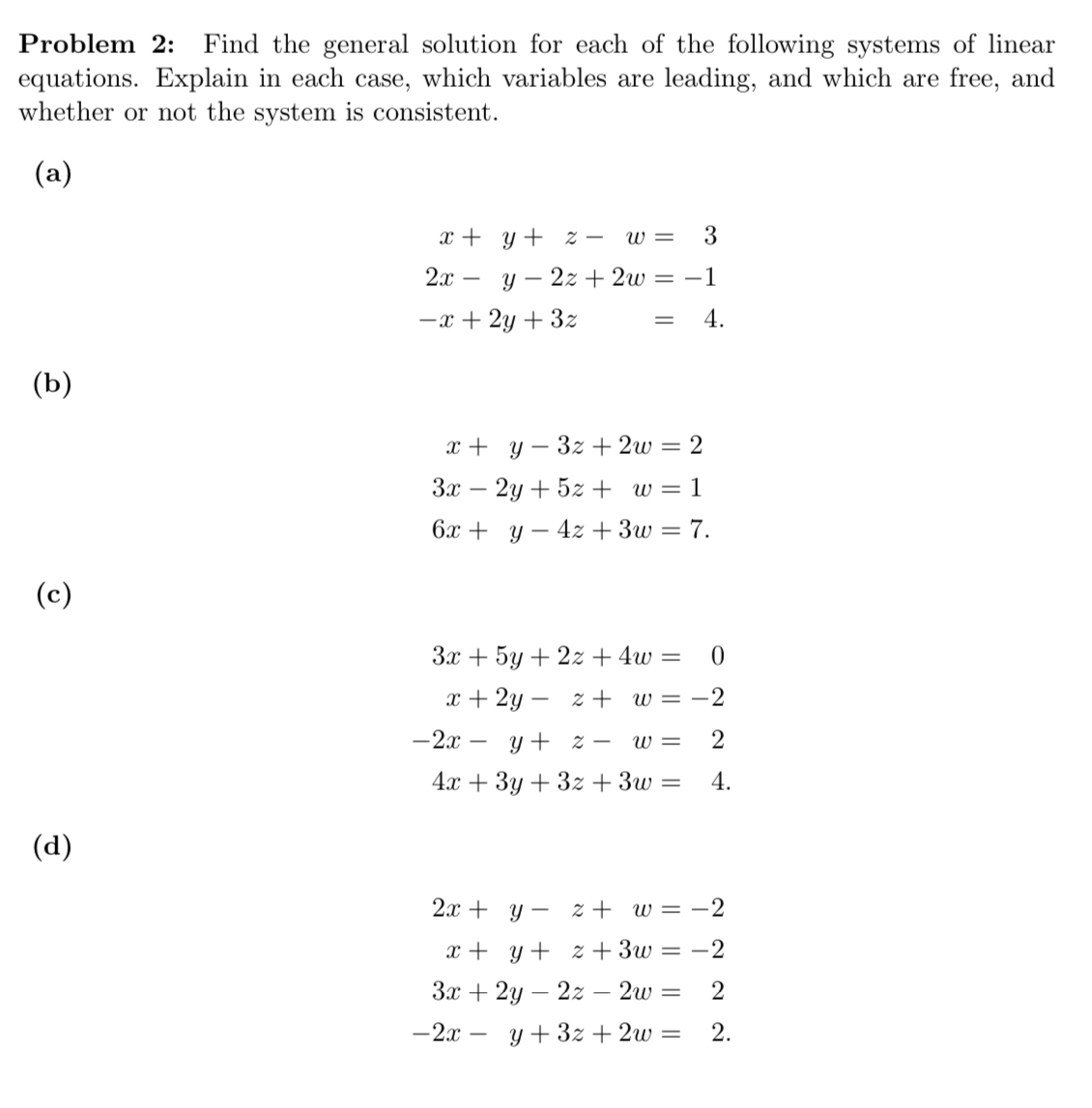 Solved Problem 2 Find The General Solution For Each Of The